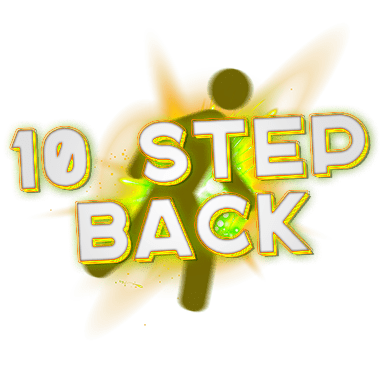 10 step back